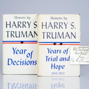 Memoirs: Year of Decisions and Memoirs: Years of Trial and Hope 1946-1952