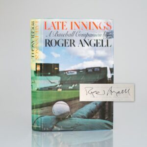 Late Innings: A Baseball Companion