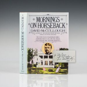 Mornings on Horseback first edition