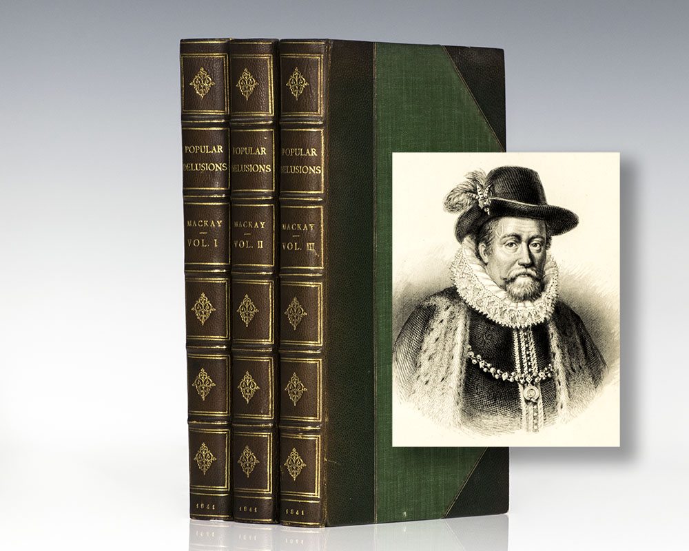 Memoirs of Extraordinary Popular Delusions and the Madness of Crowds.