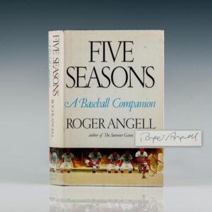 Five Seasons: A Baseball Companion.