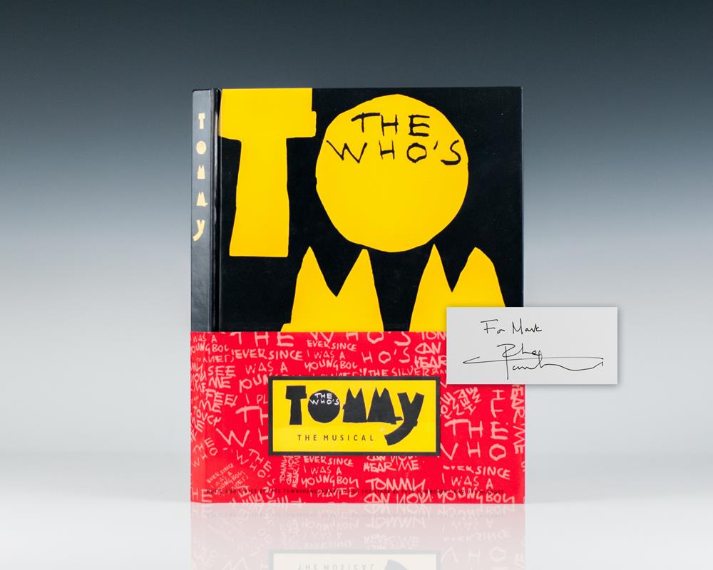 The Who’s Tommy: The Musical.