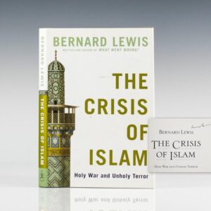 The Crisis of Islam: Holy War and Unholy Terror.