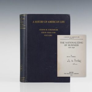 The Nationalizing of Business: 1878-1898.