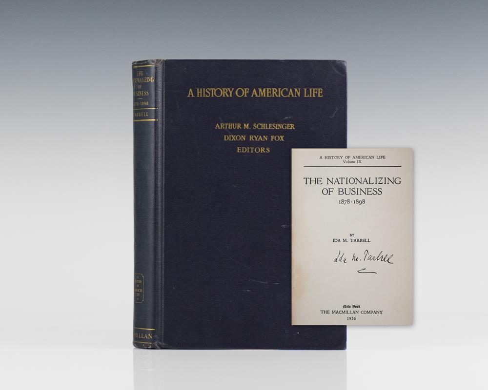 The Nationalizing of Business: 1878-1898.