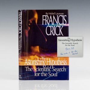 The Astonishing Hypothesis: The Scientific Search for the Soul.