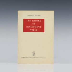 The Theory of Investment Value.