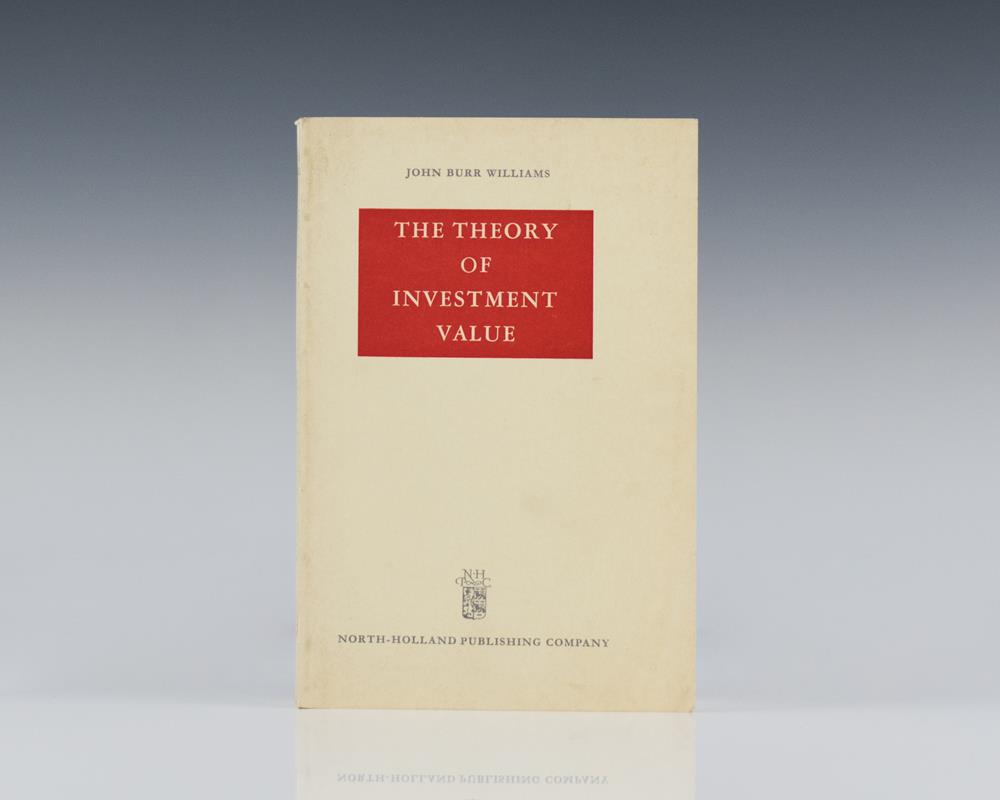 The Theory of Investment Value.
