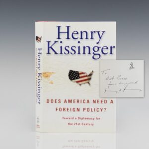Does America Need A Foreign Policy?: Toward a Diplomacy for the 21st Century.