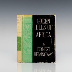 Green Hills of Africa.