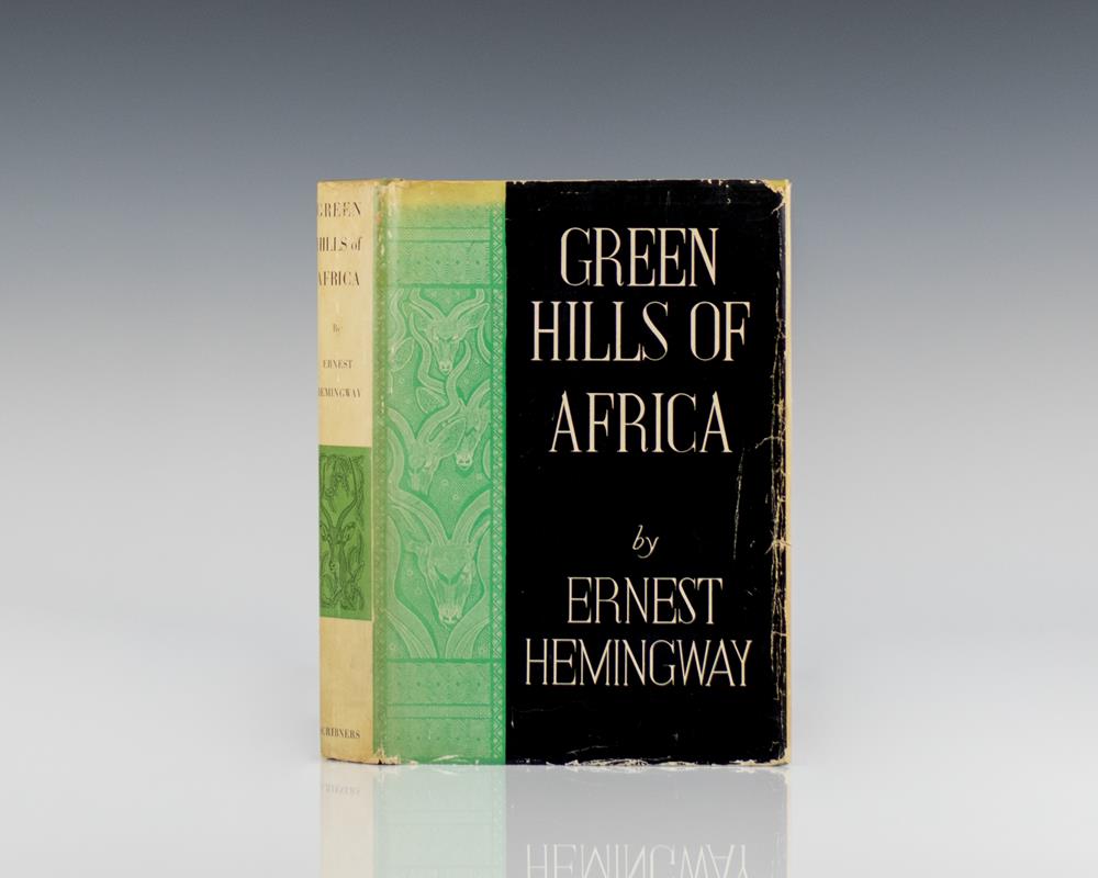 Green Hills of Africa.