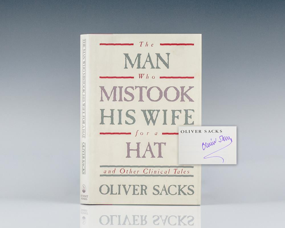 The Man Who Mistook His Wife for a Hat and Other Clinical Tales.
