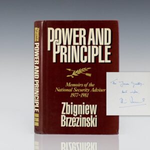 Power and Principle: Memoirs of the National Security Adviser 1977-1981.