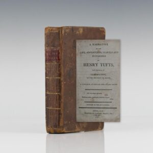 A Narrative of the Life, Adventures, Travels and Sufferings of Henry Tufts.