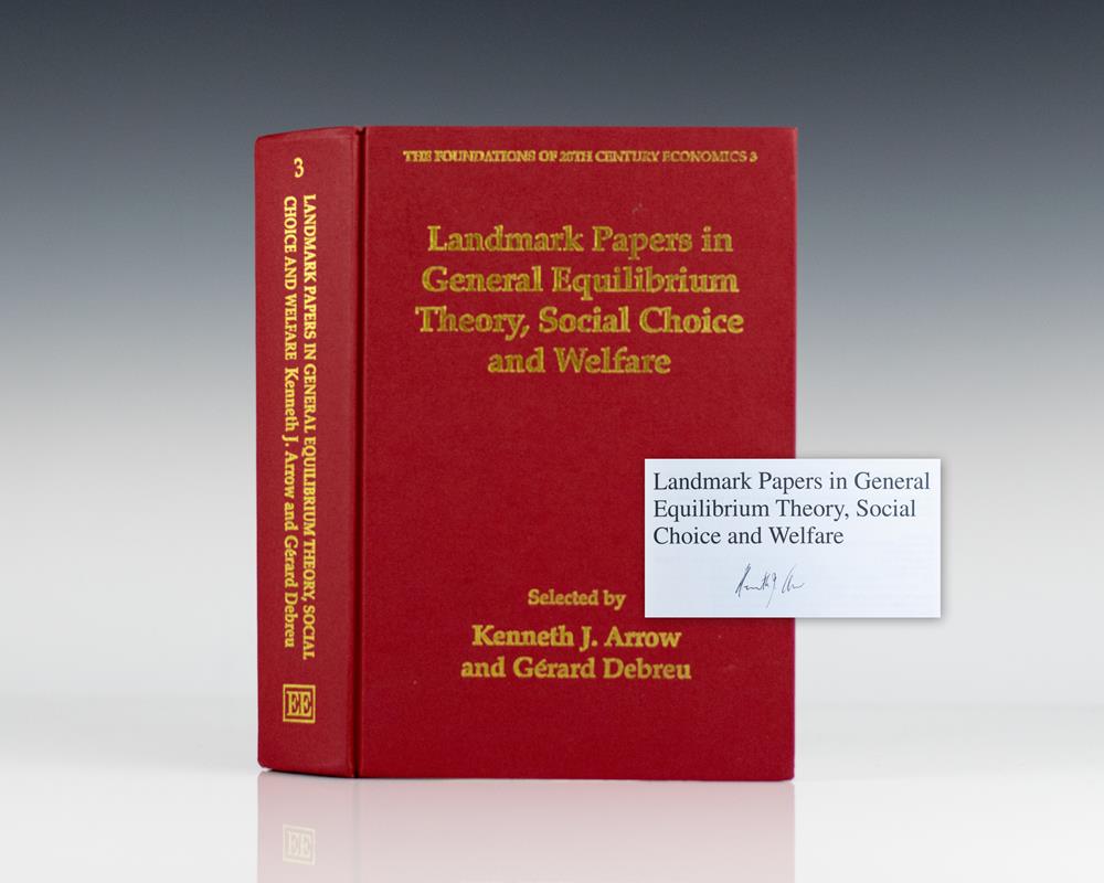 Landmark Papers in General Equilibrium Theory, Social Choice and Welfare.