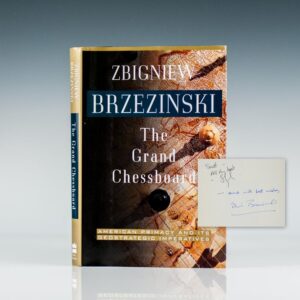 The Grand Chessboard: American Primacy and its Geostrategic Imperatives.