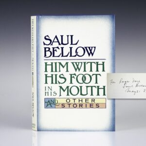 Him With His Foot In His Mouth and Other Stories.
