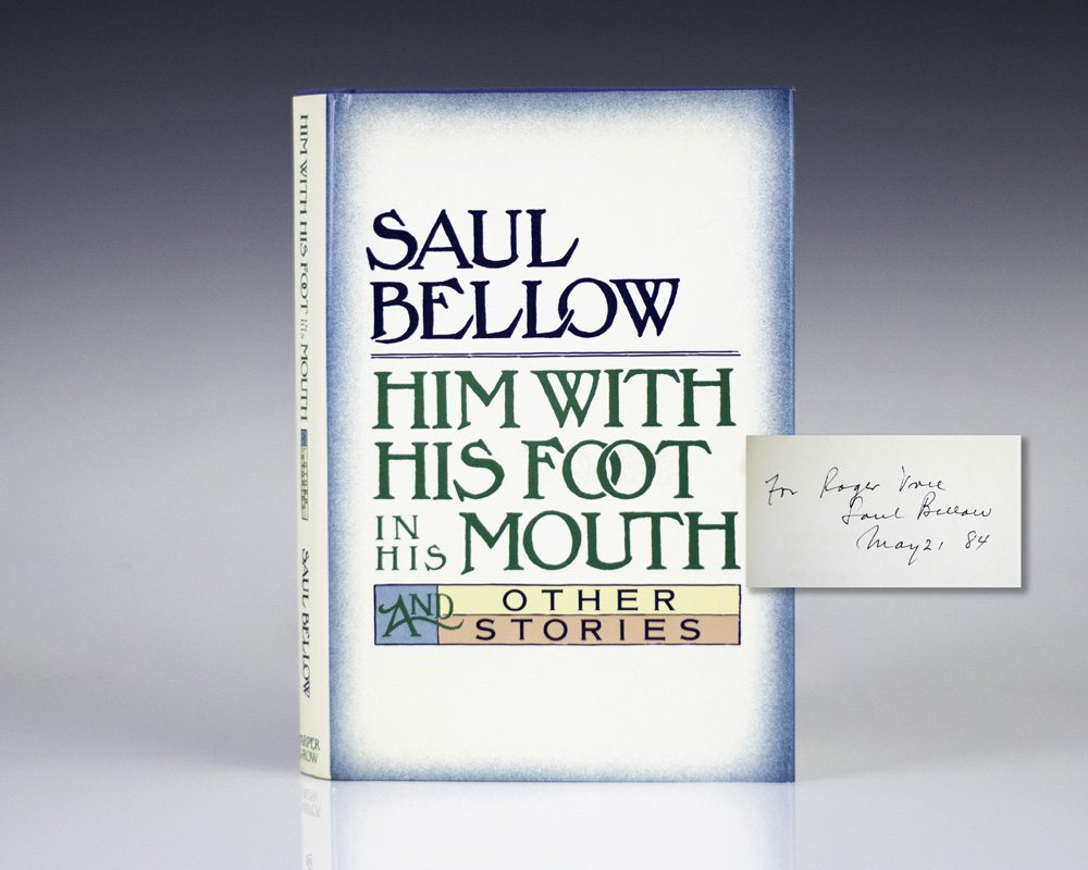 Him With His Foot In His Mouth and Other Stories.