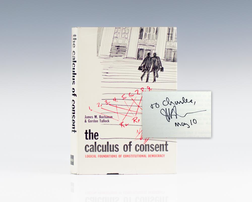 The Calculus Of Consent.