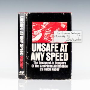 Unsafe At Any Speed.