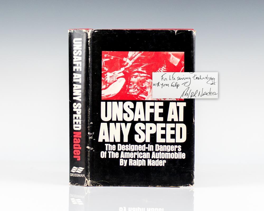 Unsafe At Any Speed.