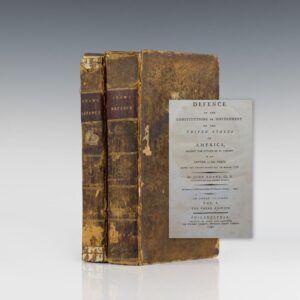 A Defence of the Constitutions of Government of the United States of America Against the Attack of M. Turgot in His Letter to Dr. Price.