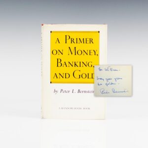 A Primer on Money, Banking, and Gold