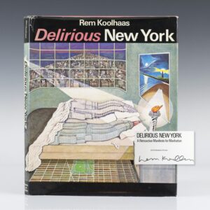 Delirious New York: A Retroactive Manifesto for Manhattan