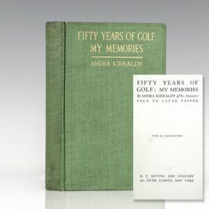 Fifty Years of Golf: My Memories