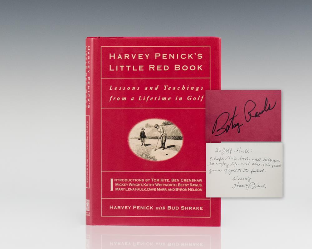 Harvey Penick’s Little Red Book: Lessons And Teachings From A Lifetime In Golf.