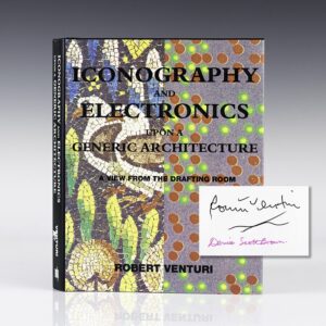 Iconography and Electronics Upon a Generic Architecture: A View From the Drafting Room
