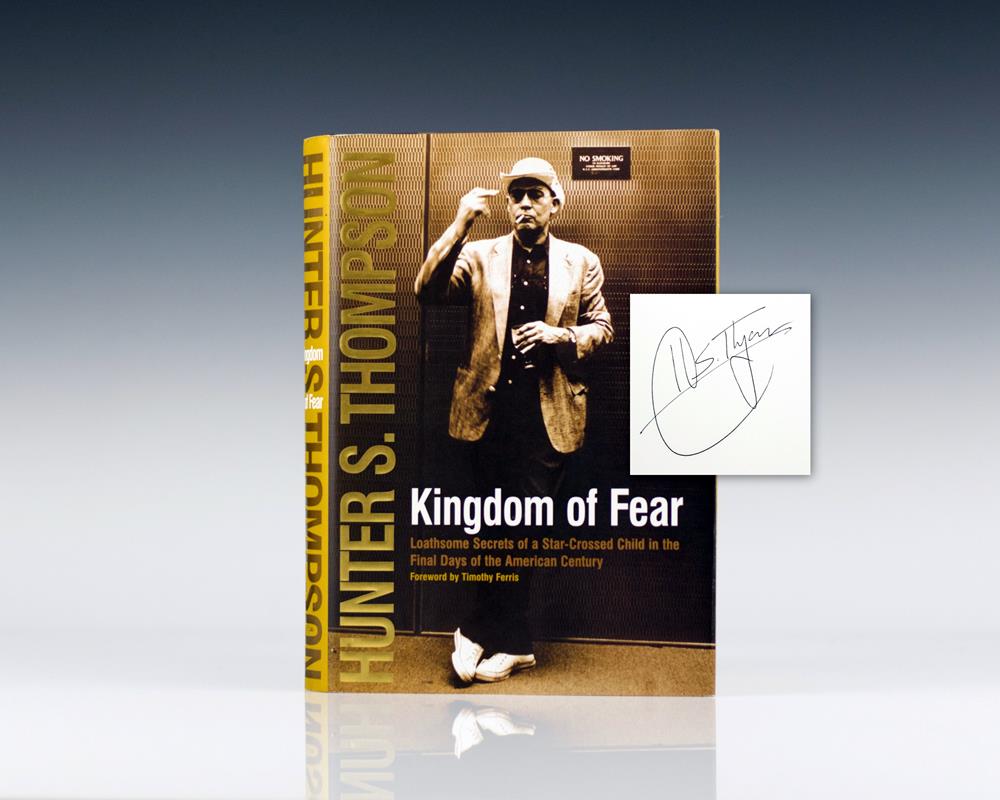 Kingdom of Fear: Loathsome Secrets of a Star-Crossed Child in the Final Days of the American Century