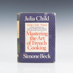 Mastering the Art of French Cooking: Volume 2
