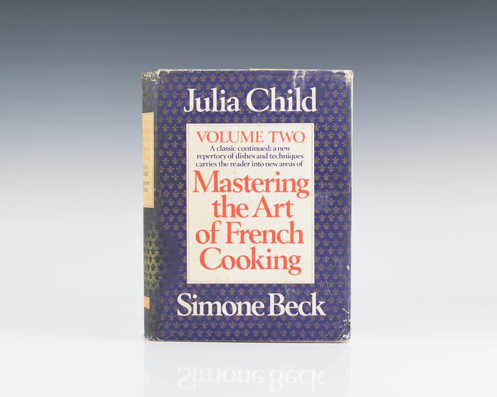 Mastering the Art of French Cooking: Volume 2.