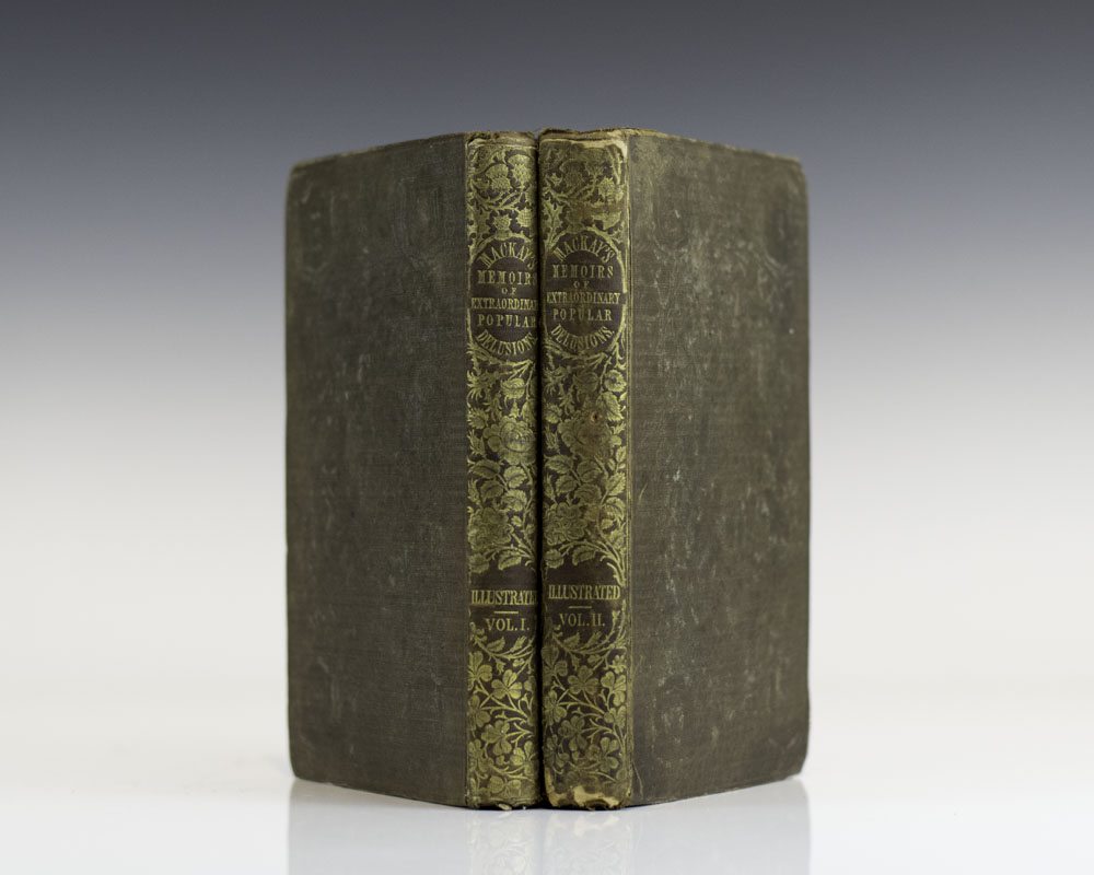 Memoirs of Extraordinary Popular Delusions and the Madness of Crowds.