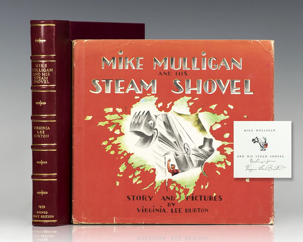 Mike Mulligan and His Steam Shovel.
