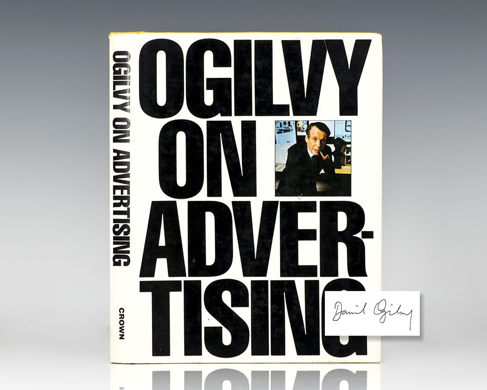 Ogilvy On Advertising.