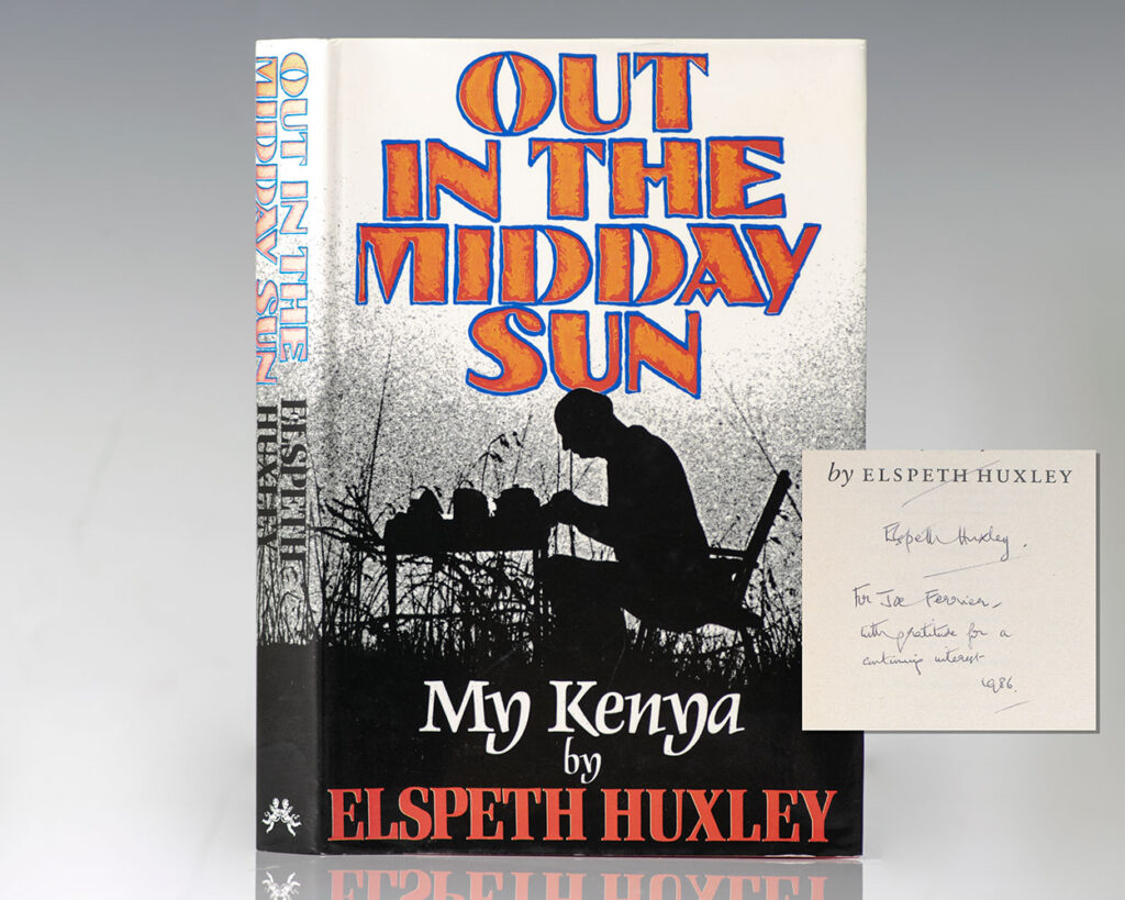 Out in the Midday Sun: My Kenya.