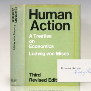 First printing of the third edition of Human Action: A Treatise on Economics; singed by Ludwig von Mises
