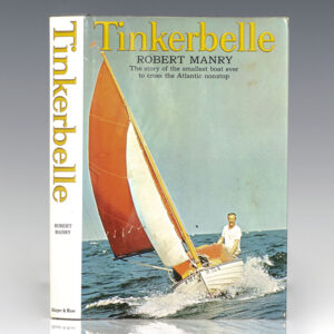 Tinkerbelle: The Story of Smallest Boat Ever To Cross the Atlantic Nonstop.