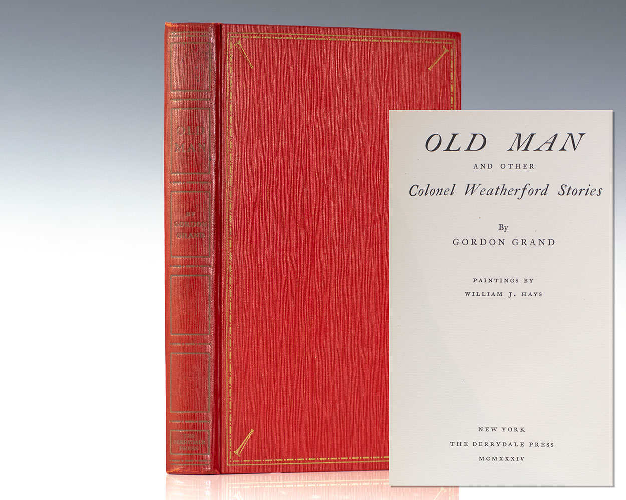 Old Man and Other Colonel Weatherford Stories.