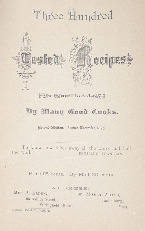 The A. A. Cook Book: Containing Three Hundred Tested Recipes.