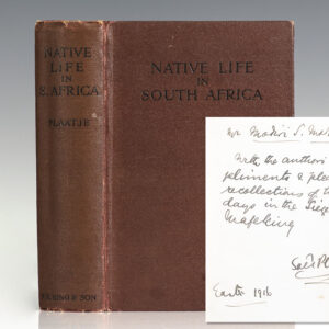 Native Life In South Africa, Before and Since the European War and The Boer Rebellion.