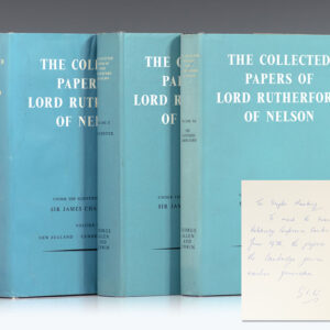The Collected Papers of Lord Rutherford of Nelson O.M., F.R.S