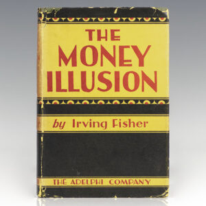 The Money Illusion.