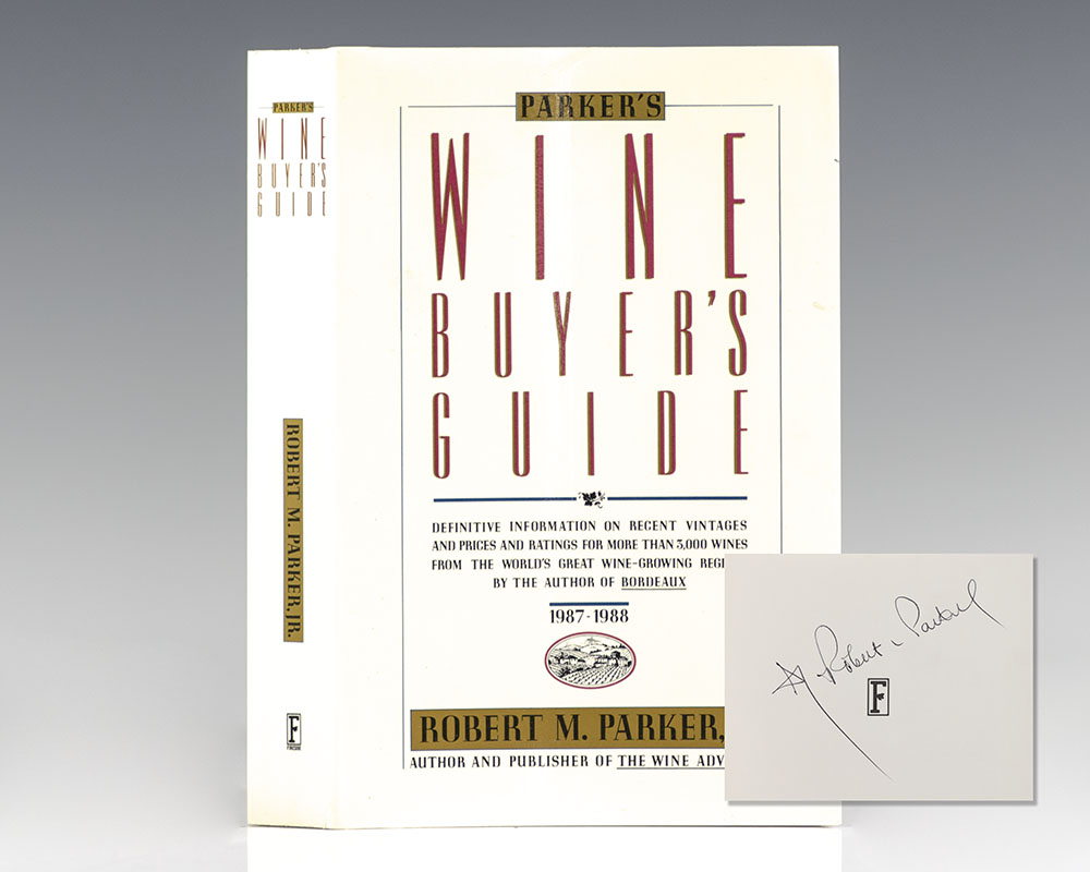 Parker’s Wine Buyer’s Guide.