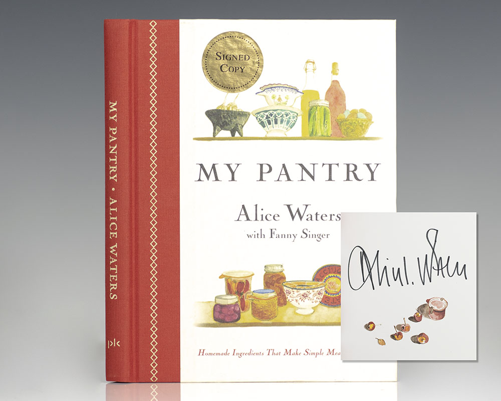 My Pantry: Homemade Ingredients That Make Simple Meals Your Own: A Cookbook.