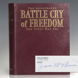 The Illustrated Battle Cry of Freedom: The Civil War Era.
