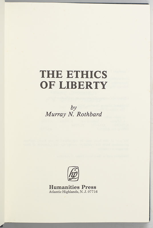 The Ethics of Liberty.