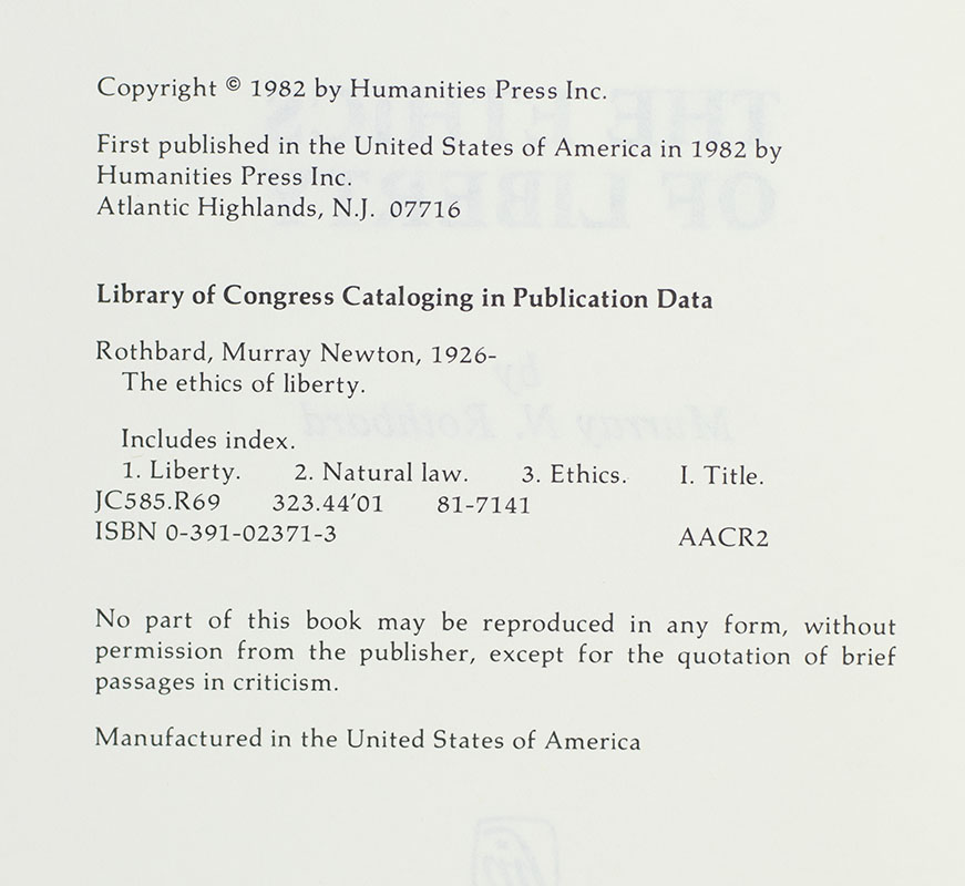 The Ethics of Liberty.